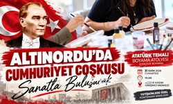 Altınordu’da Cumhuriyet Coşkusu Sanatla Buluşacak