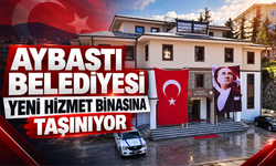AYBASTI BELEDİYESİ YENİ HİZMET BİNASINA TAŞINIYOR