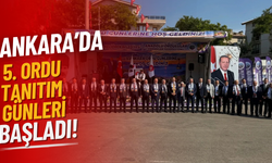 Ankara’da 5. Ordu Tanıtım Günleri Başladı!