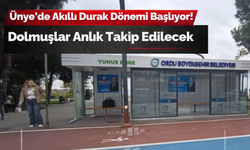 Ünye’de Akıllı Durak Dönemi Başlıyor! Dolmuşlar Anlık Takip Edilecek