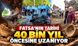 Fatsa’nın Tarihi 40 Bin Yıl Öncesine Uzanıyor