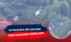 Çaybaşı’nda Çöp Kamyonu Fındık Bahçesine Sürüklendi
