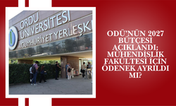 ODÜ’nün 2027 Bütçesi Açıklandı: Mühendislik Fakültesi İçin Ödenek Ayrıldı mı?