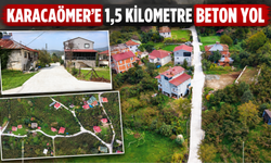 KARACAÖMER’E 1,5 KİLOMETRE BETON YOL