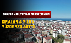Ordu’da Konut Fiyatları Rekor Kırdı: Kiralar 4 Yılda Yüzde 720 Arttı!