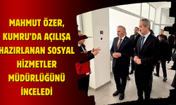 Mahmut Özer, Kumru’da Açılışa Hazırlanan Sosyal Hizmetler Müdürlüğünü İnceledi