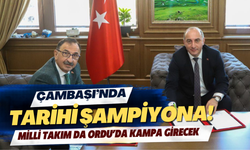 Çambaşı’nda Tarihi Şampiyona! Milli Takım da Ordu’da Kampa Girecek