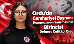 Ordu’da Cumhuriyet Bayramı Kompozisyon Yarışmasının Birincisi Defnesu Çelikkol Oldu