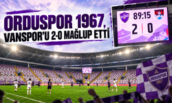 ORDUSPOR 1967, VANSPOR’U 2-0 MAĞLUP ETTİ