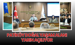 PATİKÖY DOĞAL YAŞAM ALANI YARIN AÇILIYOR