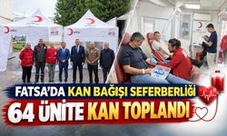 Fatsa’da Kan Bağışı Seferberliği: 64 Ünite Kan Toplandı