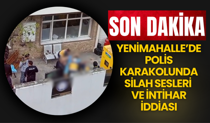 Yenimahalle’de Polis Karakolunda Silah Sesleri ve İntihar İddiası