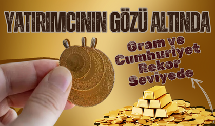 Yatırımcının Gözü Altında: Gram ve Cumhuriyet Rekor Seviyede