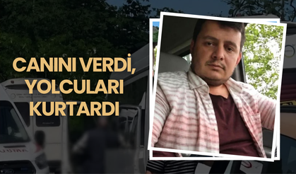 Canını Verdi, Yolcuları Kurtardı