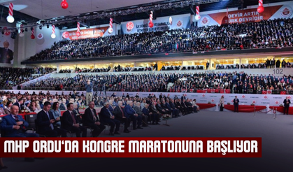 MHP ORDU’DA KONGRE MARATONUNA BAŞLIYOR