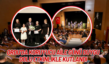 Ordu'da Koruyucu Aile Günü Duygu Dolu Etkinlikle Kutlandı