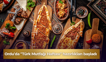 Ordu’da “Türk Mutfağı Haftası” hazırlıkları başladı