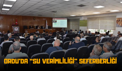 Ordu’da “Su Verimliliği” Seferberliği: Kurumlara Yeni Sistem İçin Bilgilendirme