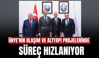 Ünye’nin Ulaşım ve Altyapı Projelerinde Süreç Hızlanıyor