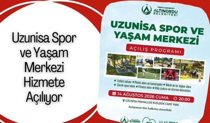 Uzunisa Spor ve Yaşam Merkezi Hizmete Açılıyor