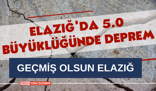 Son Dakika: Elazığ'da 5.0 Büyüklüğünde Deprem