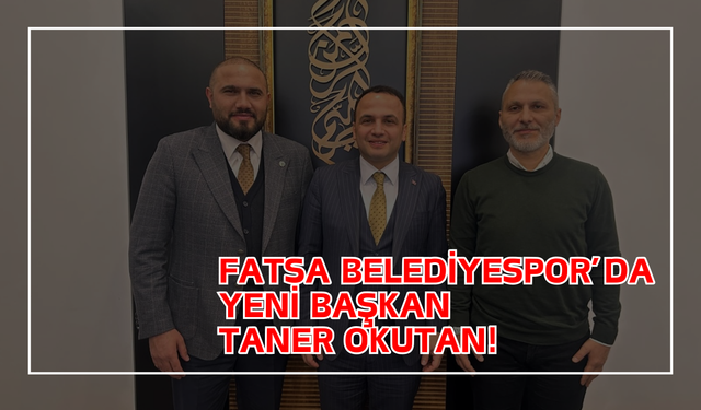 Fatsa Belediyespor’da Yeni Başkan Taner Okutan!