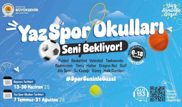 Samsun’da yaz spor okulları için başvurular başladı