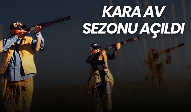Kara Av Sezonu Açıldı