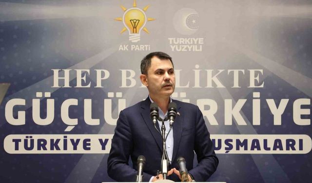 Bakan Kurum: "Türk’üyle, Kürt’üyle, Arap’ıyla, Laz’ıyla, Çerkez’iyle hep birlikte Türkiye olacağız"