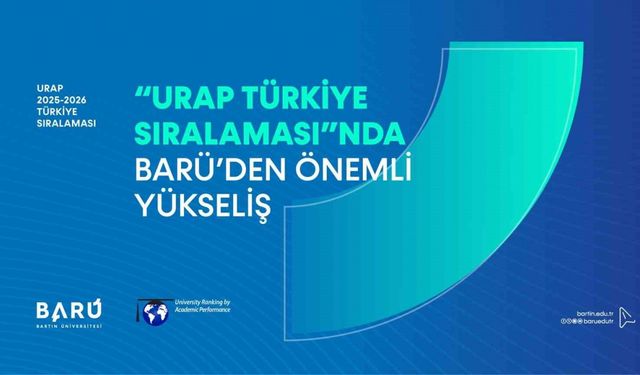 "URAP Türkiye Sıralaması"nda BARÜ’den önemli yükseliş