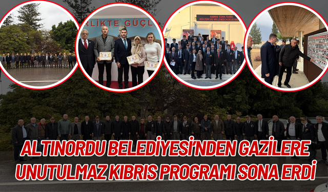 Altınordu Belediyesi’nden Gazilere Unutulmaz Kıbrıs Programı Sona Erdi