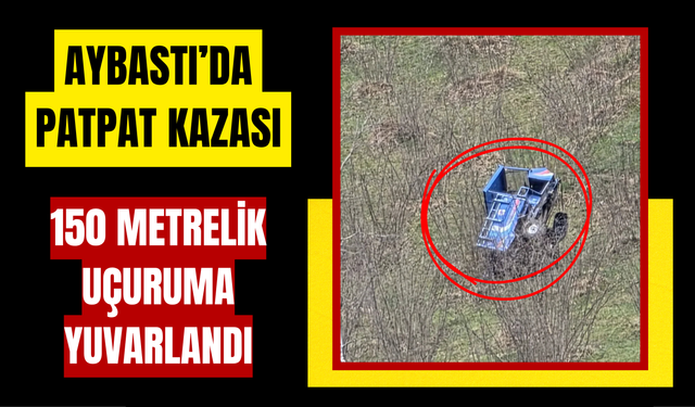 150 METRELİK UÇURUMA YUVARLANDI