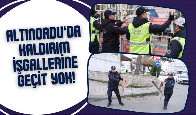 Altınordu’da Kaldırım İşgallerine Geçit Yok!