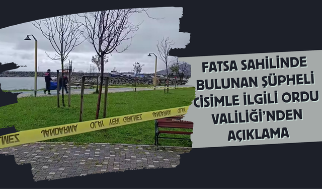 Fatsa Sahilinde Bulunan Şüpheli Cisimle İlgili Ordu Valiliği’nden Açıklama