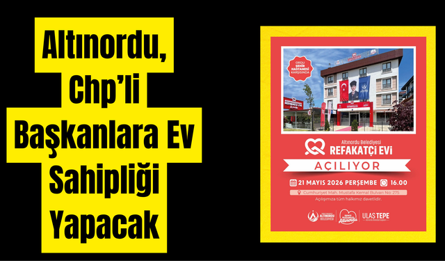 Altınordu, Chp’li Başkanlara Ev Sahipliği Yapacak