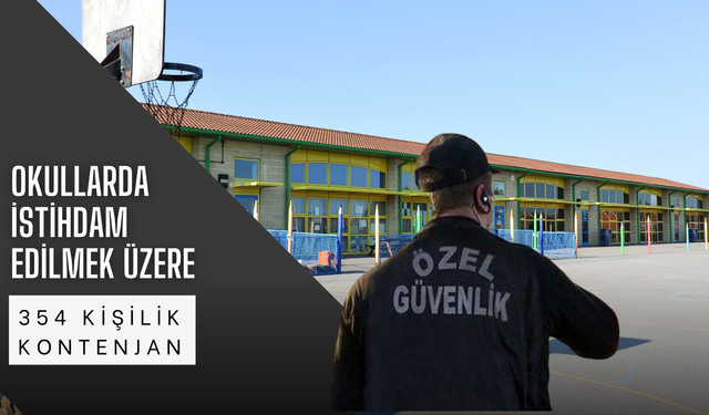 Okullarda İstihdam Edilmek Üzere 354 Kişilik Kontenjan