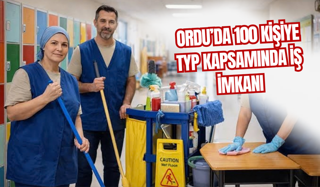 Ordu’da 100 Kişiye TYP Kapsamında İş İmkanı