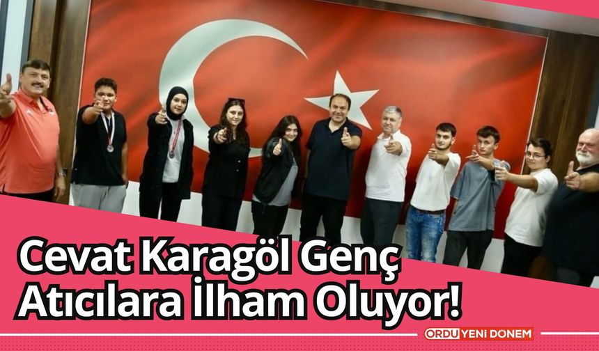 Cevat Karagöl Genç Atıcılara İlham Oluyor!