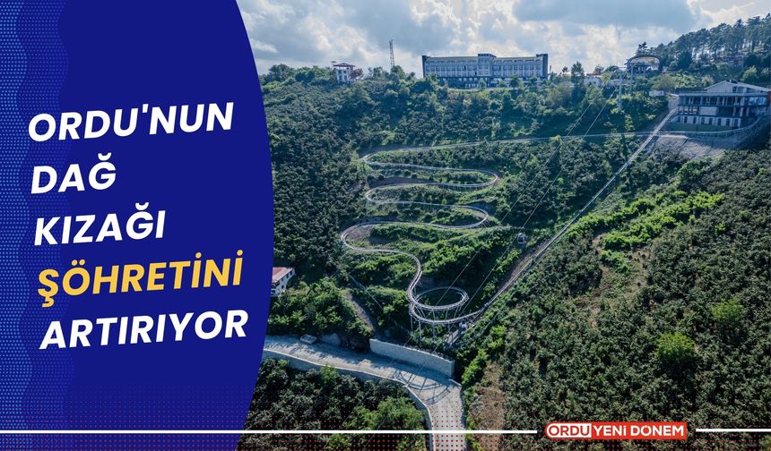 Ordu'nun dağ kızağı şöhretini artırıyor