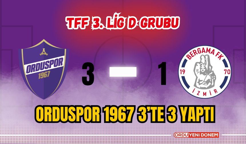 Orduspor 1967 3’te 3 Yaptı