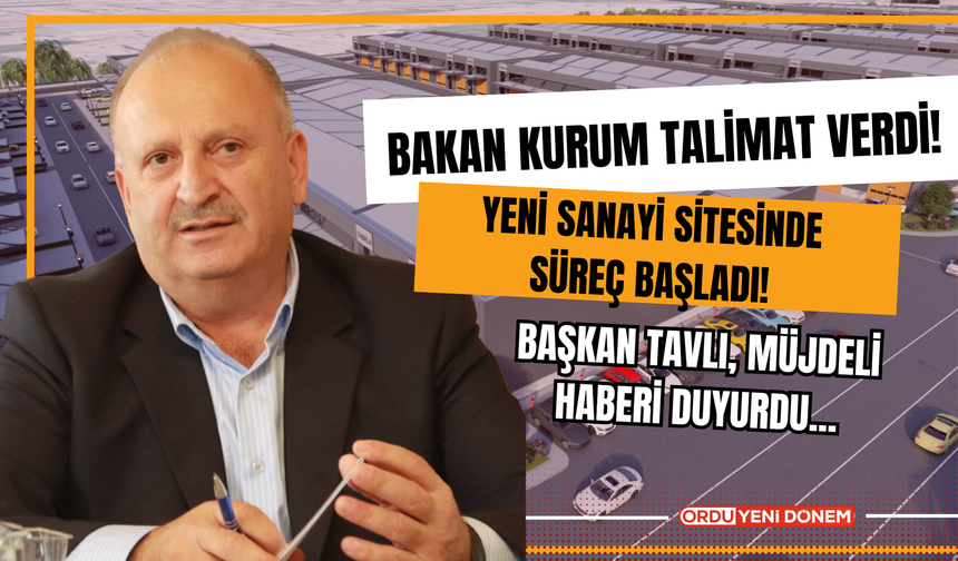 Bakan Kurum Talimat Verdi! Yeni Sanayi Sitesinde Süreç Başladı!