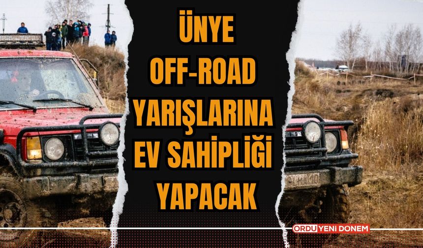 Ünye, Off-Road yarışlarına ev sahipliği yapacak