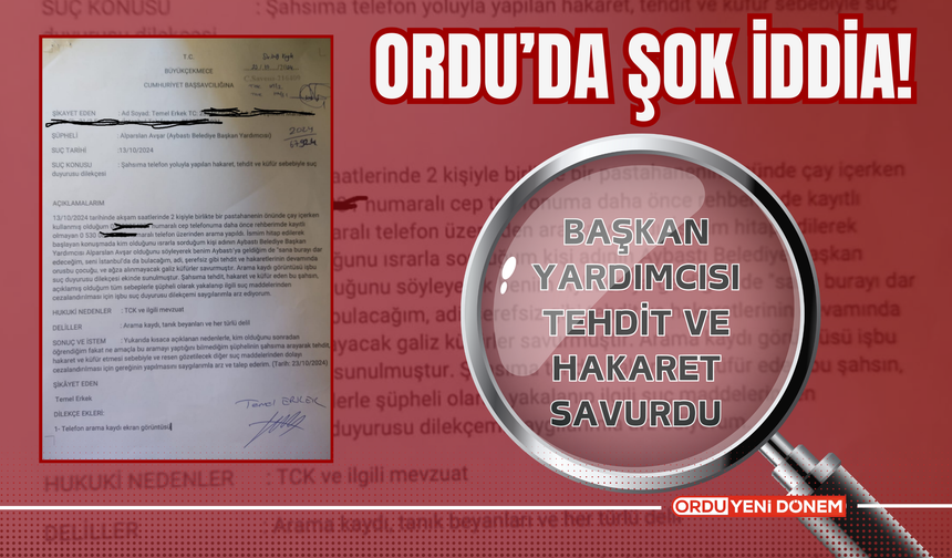 Ordu’da Şok İddia: "Başkan Yardımcısı Telefondan Küfür ve Tehdit Savurdu!"