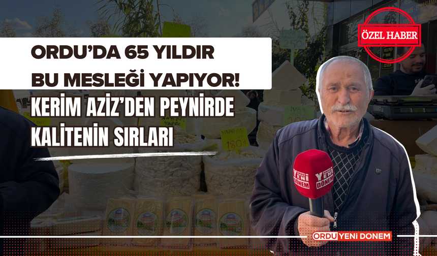 Ordu'da 65 Yıldır Bu Mesleği Yapıyor!