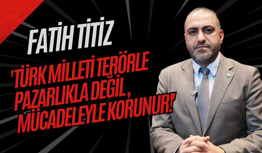 Başkan Titiz'den Sert Tepki!