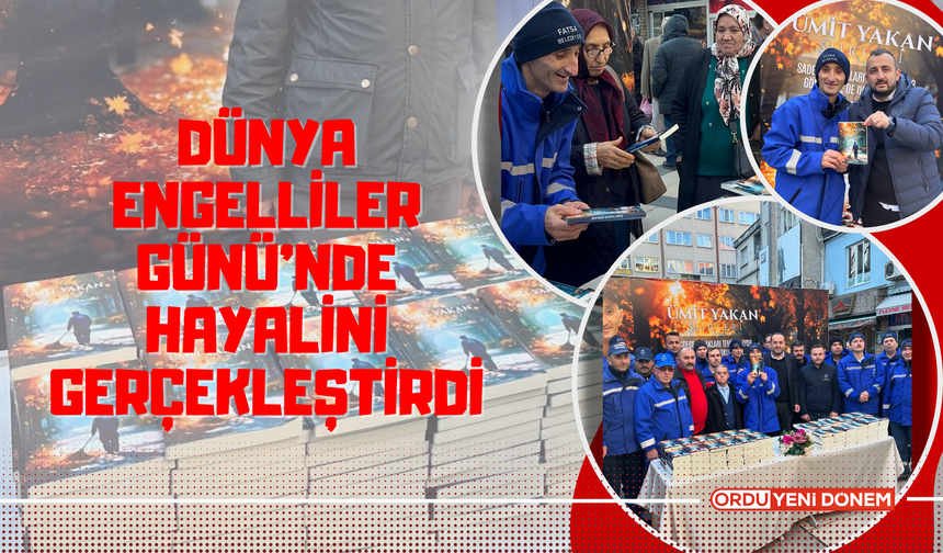 Ordu’da Engelli Vatandaşın Şiirleri Kitap Oldu!