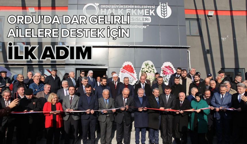 Ordu'da Dar Gelirli Ailelere Destek İçin İlk Adım