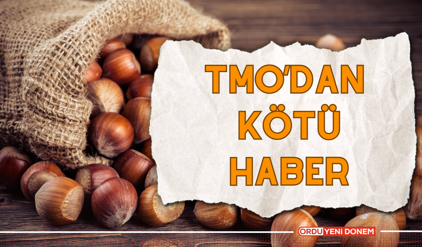 TMO'dan Kötü Haber!