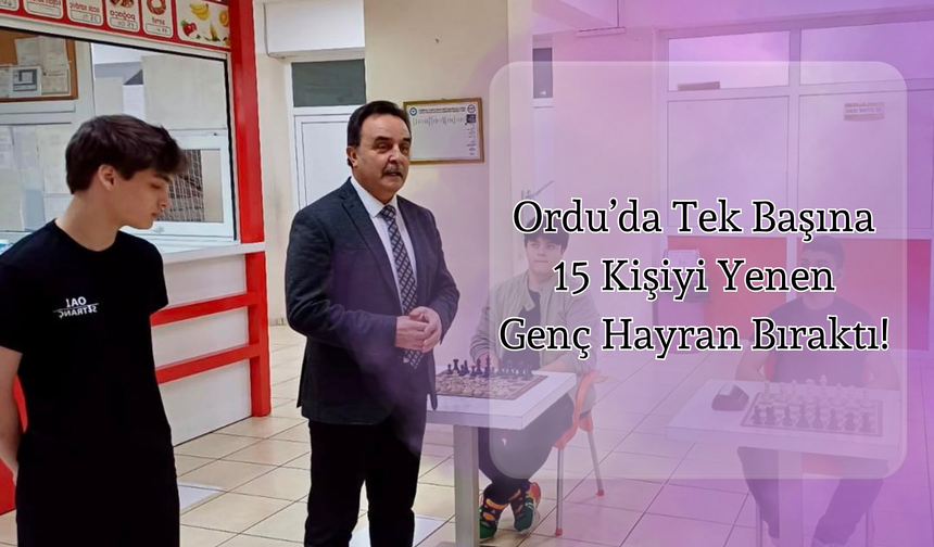 Ordu’da Tek Başına 15 Kişiyi Yenen Genç Hayran Bıraktı!