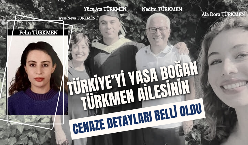 Türkiye’yi Yasa Boğan Ordulu Türkmen Ailesinin Cenaze Detayları Belli Oldu